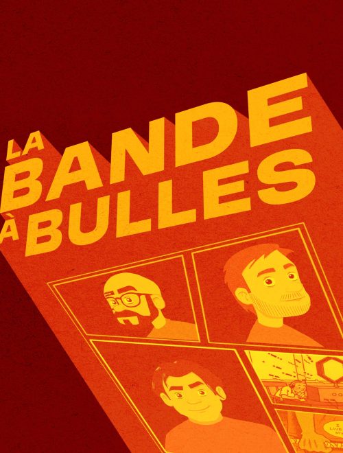 La Bandde à Bulles